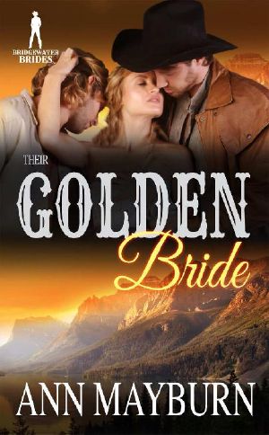 [Bridgewater Brides 04] • Their Golden Bride